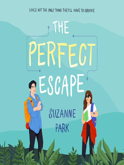 Title details for The Perfect Escape by Suzanne Park - Wait list